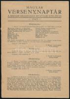 1943-1945 a Magyar Turf és a Magyar Versenynaptár egy-egy lapszáma, érdekes írásokkal