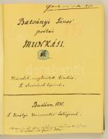 Batsányi János poétai munkáji. (Bp., 1980, Akadémiai-Helikon.) Kiadói nyl-kötés, kopottas gerinccel....