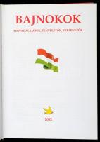 Bajnokok. Postagalambok, tenyésztők, versenyzők. Szerk.: Nagypál László. h. n., 2002, szerkesztői. A...