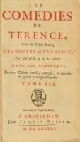 Les Comedies de Terence. Tome III.
Avec le texte Latin, traduites en François par Madame D***(Anne ...