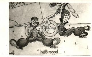 1941 "Hétfő reggel...." katonai repülős humoros képeslap, repülőtáborból feladva / Hungarian military humorous aircraft postcard, artist signed