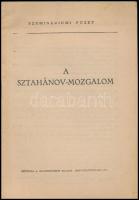 1949 A Sztahanov-mozgalom, szemináriumi füzet, 24p