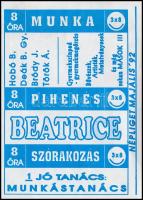 1992 Beatrice 8 óra munka, 8 óra pihenés, 8 óra szórakozás, Népliget Majális '92, kisplakát, 21...