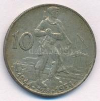 Csehszlovákia 1954. 10K Ag "A szlovák felkelés 10. évfordulója" T:2 patina
Czechoslovakia...