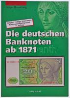 Holger Rosenberg: Die deutschen Banknoten ab 1871. 14. Auflage. Gietl Verlag, 2003. Használt, de jó állapotban.