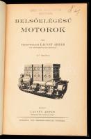 Falkusfalvi Lacsny Árpád: Belsőelégésű motorok. Bp.,1933, Lacsny Árpád, (Franklin-ny.) Kiadói egészv...