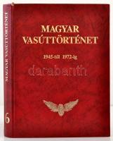 Magyar Vasúttörténet 6. kötet: 1945-től 1972-ig. Bp.,1998, MÁV-Közlekedési Dokumentációs Kft. Kiadói aranyozott műbőr-kötés, rossz állapotban, sérült kötéssel, szétvált könyvtesttel, kijáró lapokkal, a könyvtest elvált a borítótól.