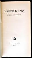 Carmina Burana. Középkori diákdalok. Válogatás, az utószó és a jegyzetek Kardos Tibor munkája. Az il...
