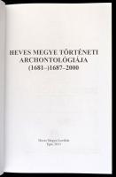 Bán Péter (szerk.): Heves megye történeti archontológiája (1681-) 1687-2000. A Heves Megyei Levéltár...