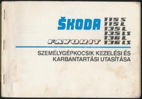Skoda Favorit 115 S, 115 L, 135 L, 135 LS, 136 L, 136 LS. Személygépkocsik karbantartási utasítása. ...