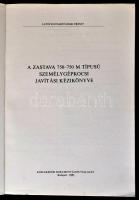 A Zastava 750-750M típusú személygépkocsi javítási kézikönyve. Fordította: Besenyő József. Bp.,1981,...