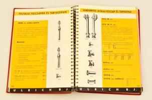 1940 Ulrich B. J. Katalógus Iparvállalatok Számára. Bp., Hungária Nyomda. Spirálozott vászon-kötésbe...