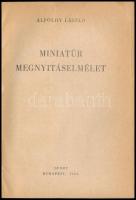 Alföldy László: Miniatűr megnyitáselmélet. Sakkozók kiskönyvtára. Bp., 1964, Sport. Számos szövegköz...