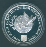 Hollandia 2002. "Claus herceg" Ag emlékérem, 31,6g T:PP