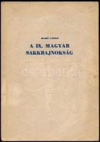 Szabó László: A IX. magyar sakkbajnokság. A magyar sakkélet könyvei. Bp., 1954, Sport. Kiadói papírkötés.