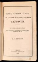 Georgs Freiherrn von Vega. Logarithmisch-Trigonometrisches Handbuch. Berlin, 1877, Weidmannsche Buchhandlung. Átkötött félvászon-kötés.