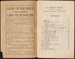 Éjszaky József: A Magas-Tátra. Útvezető menetrenddel. 1905. Kiadói papírkötés, kopottas állapotban