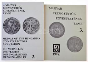 Szolláth György: A Magyar Éremgyűjtők Egyesületének érmei 2-3. Magyar Éremgyűjtők Egyesülete, 1990., 1998. Mindkét kötet szép állapotban.