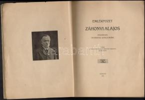 1908-1919 Emlékfüzet Záhonyi Alajos. Ötvenéves nyomdász-jubileumára. Bp.,1908, Pesti Könyvnyomda Rt....