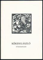 Kékesi László (1919-1993) 15 linómetszete. Bp., é.n, KBK Grafikaügyűjtő és Művelődési Egyesület, 15 t. Kiadói papírmappában. Számozott (200/048) példány.