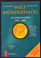 Günter Schön - Gerhard Schön: Welt Münzkatalog - 20. Jahrhundert 1900-2006. 35. Auflage. Battenberg, München, 2007. Jó állapotban.