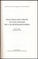 Pest-Pilis Solt Megye XVI-XVII. századi dica- és dézsmajegyzékei. Közreadja Szakály Ferenc. Előmunká...