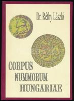 Dr. Réthy László: Corpus Nummorum Hungariae - Magyar Egyetemes Éremtár - I. kötet: Árpádházi királyok kora. Szép állapotban.