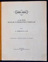 Dr. Zimmerman Lajos: "1901-1926. A 25 éves Magyar Numizmatikai Társulat". Stádium Sajtóvál...