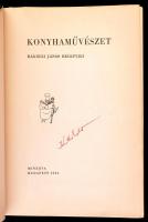 Konyhaművészet. Rákóczi János receptjei. Bp., 1964, Minerva. Foltos vászonkötésben