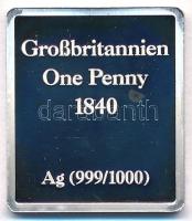 Németország DN "Grossbritannien 1840 One Penny" jelzett Ag bélyegérem (6g/0.999/24x21mm) T...