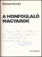 Dienes István: A honfoglaló magyarok. Hereditas. Bp., 1974, Corvina. Második kiadás. Kiadói papírköt...