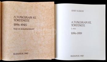 A Tungsram Rt. története I-II. 1896-1945. Bp., 1987.  Kiadói kartonált kötés, jó állapotban