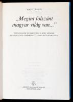 Nagy László: "Megint fölszánt magyar világ van..." Társadalom és hadsereg a XVII. század e...