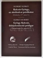 Kultsár György: Postilliák. Alsolendva 1574. Reprint kiadás, hozzá Hubert Ildikó 2001-es magyar és s...