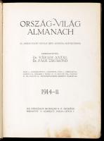 Ország-Világ almanach 1914-II. Az Ország-Világ szépirodalmi képes hetilap előfizetőinek újévi ajándé...