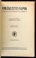 Gárdonyi Géza: Emlékezetes napok a magyar történelemből. Biczó András rajzaival. Bp.,é.n.,Dante. Har...