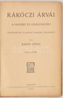 Barna Jónás: Rákóczi árvái. A hazáért és szabadságért. Történetek a kuruc-labanc világból. Bp., én.M...