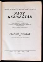 Francia-magyar és magyar-francia nagy kéziszótár. Francia-magyar rész. Szerk.: Sauvageot Aurélien. B...