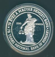 1999. 75Ft Ag "75 éves az MNB" T:PP Csak 4500db! Tanúsítvánnyal!