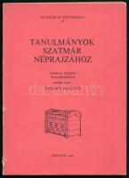 Tanulmányok Szatmár néprajzához. Szerk.: Ujváry Zoltán. Folklór és etnográfia. Debrecen, 1984, Kossuth Lajos Tudományegyetem Néprajzi Tanszék, (Alföldi-ny.) Kiadói papírkötés.