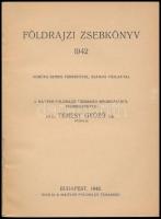 1942 Földrajzi zsebkönyv 1942. Szerk.: vitéz Dr. Temesy Győző. Bp., 1942, Magyar Földrajzi Társaság,...