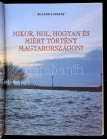 Falcsik Mária-Száray Miklós: Mikor, hol, hogyan és miért történt Magyarországon? Bp., 2001, Reader&#...