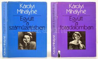 Károlyi Mihályné: Együtt a forradalomban.+Együtt a száműzetésben. Bp.,1978, Európa. Kiadói egészvászon-kötés, kiadói kissé szakadt illusztrált papír védőborítóban.