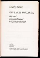 Somogyi Sándor: Gyulai és kortársai. Fejezetek egy negyedszázad irodalomtörténetéből. Bp.,1977,Akadé...