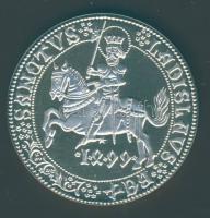 1999. "500 éves az első magyar tallér" Ag emlékérem T:PP