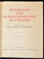 Huszár Lajos - Procopius Béla: Medaillen- und Plakettenkunst in Ungarn (Magyarországi Érem-és Plakettművészet). Budapest, Magyar Éremkedvelők Egyesülete, 1932. Német nyelven, az oldalak és táblák hiánytalanul megvannak / Lajos Huszár - Béla Procopius: Medaillen- und Plakettenkunst in Ungarn. Budapest, Verlag des Vereins der Medaillenferunde, 1932. In German language, with all pages and indexes