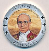 Vatikán ~2005. XII. Pius pápa ezüstözött multicolor emlékérem (40mm) T:PP  Vatican ~2005. Pope Pivs XII silver-plated multicolour medallion (40mm) C:PP
