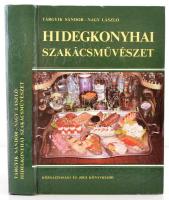 Tárgyik Sándor-Nagy László: Hidegkonyhai szakácsművészet. Bp.,1983, Közgazdasági és Jogi Könyvkiadó. Kiadói kartonált papírkötés.