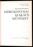 Tárgyik Sándor-Nagy László: Hidegkonyhai szakácsművészet. Bp.,1983, Közgazdasági és Jogi Könyvkiadó....