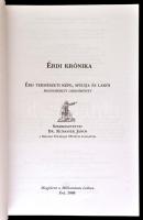 Érdi krónika. Érd természeti képe, múltja és lakói. Szerk.: Dr. Kubassek János. Érd, 2000, Érd Város...